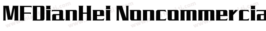 MFDianHei Noncommercial Thin字体转换